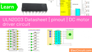 ULN2003 Datasheet _ pinout _ DC motor driver circuit