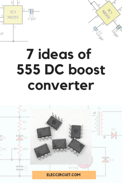 7 ideas of 555 DC boost converter circuit