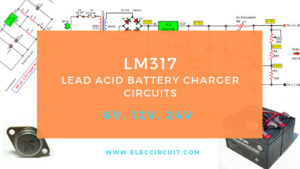 4 Lead acid battery charging circuit using LM317