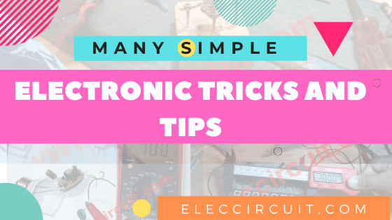 Simple electronic tricks