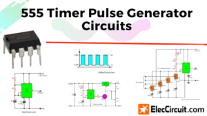 pulse generator circuits-using 555 IC