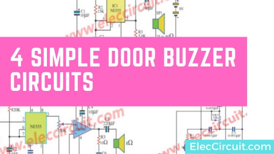 4 ideas of simple door buzzer circuit diagram ...