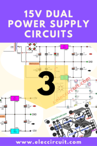 15V dual power supply circuit projects