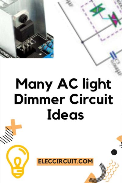 Many AC dimmer circuit ideas