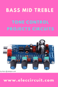 bass mid treble Tone control projets circuits