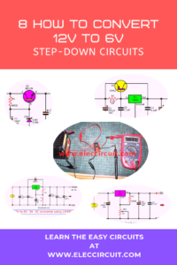 8 How to convert 12V to 6V step down circuit