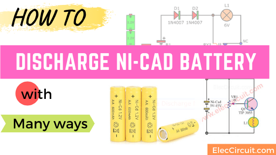 how to Discharge Nicad battery