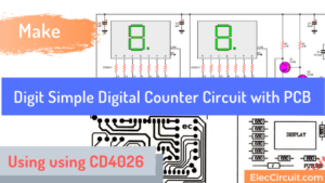 Digit Simple digital counter circuit project CD4026