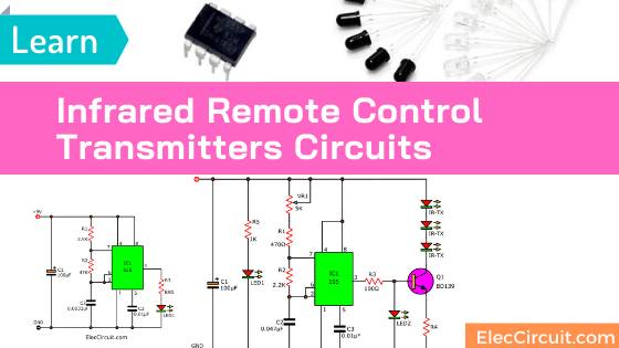 https://www.eleccircuit.com/wp-content/uploads/2020/08/Infrared-Remote-control-transmitters-Circuits.png