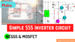 555 Inverter circuit using MOSFET