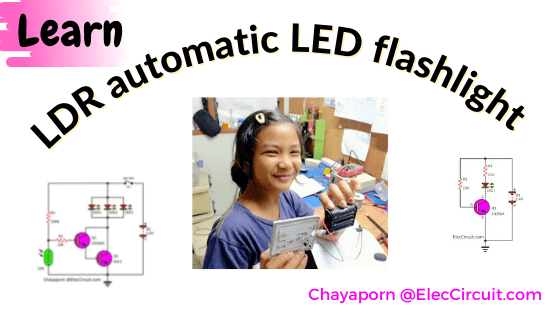 Learn LDR automatic LED flashlight