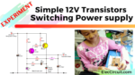12V transistor switching power supply