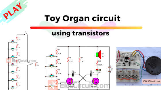Toy organ circuit using transistors
