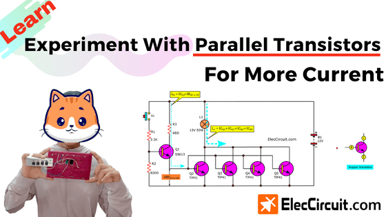 Experiment with parallel transistors for more current