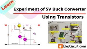The Experiment of 5V Buck Converter Circuit Using Transistors