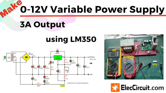 0V to 12V 3A Adjustable power supply using LM350